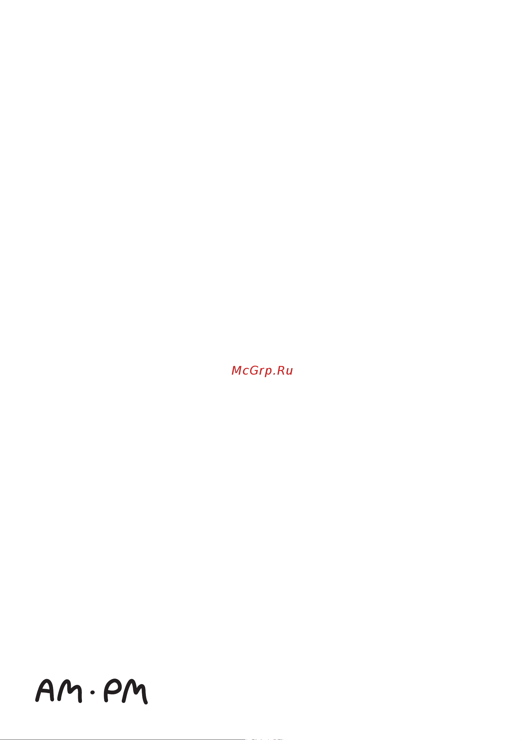 AM.PM W01BD-P11-010-01BM Руководство по эксплуатации онлайн [20/20] 881569