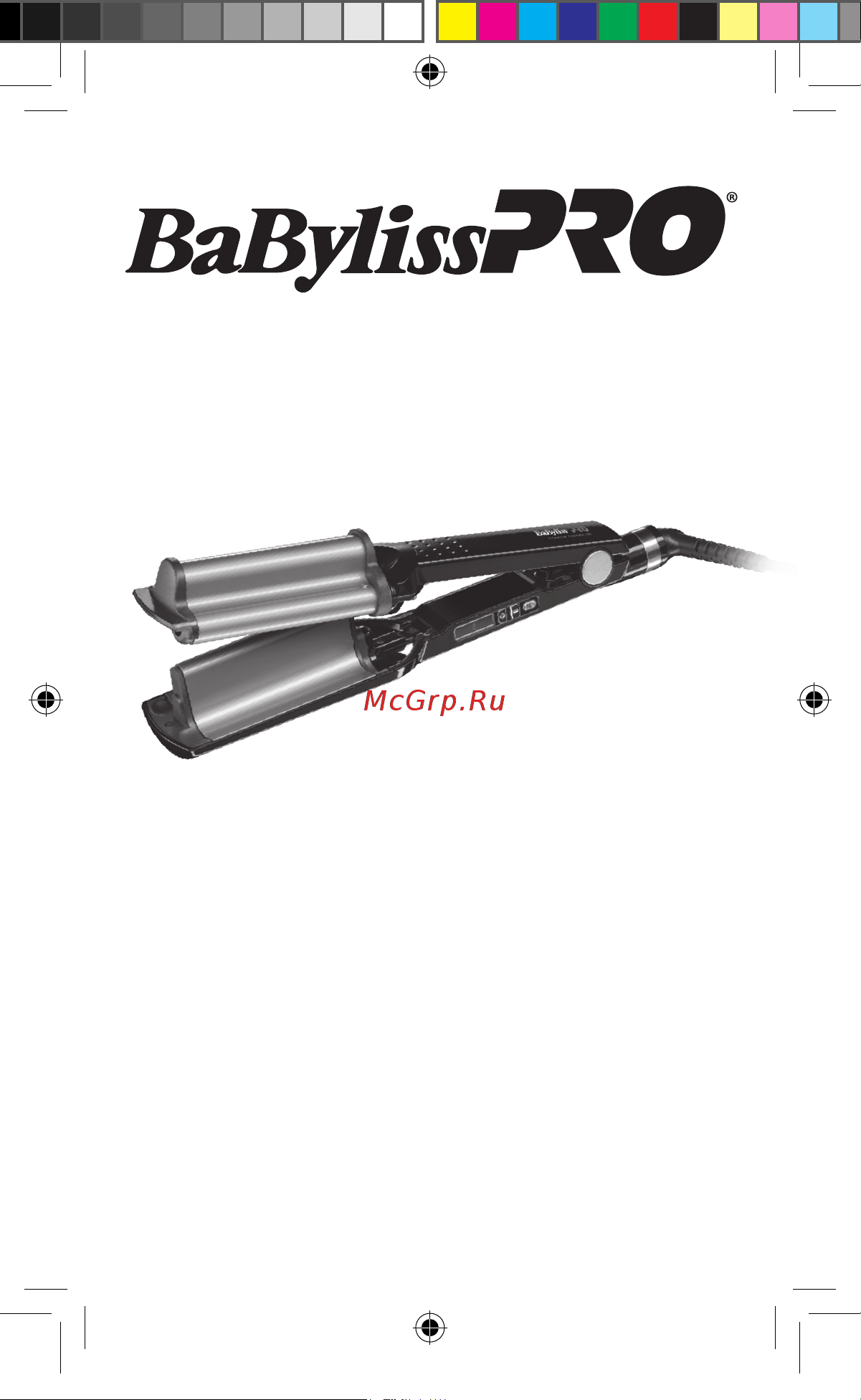 BaByliss Pro Ionic Hi-def Waver BAB2469TTE Руководство по эксплуатации онлайн
