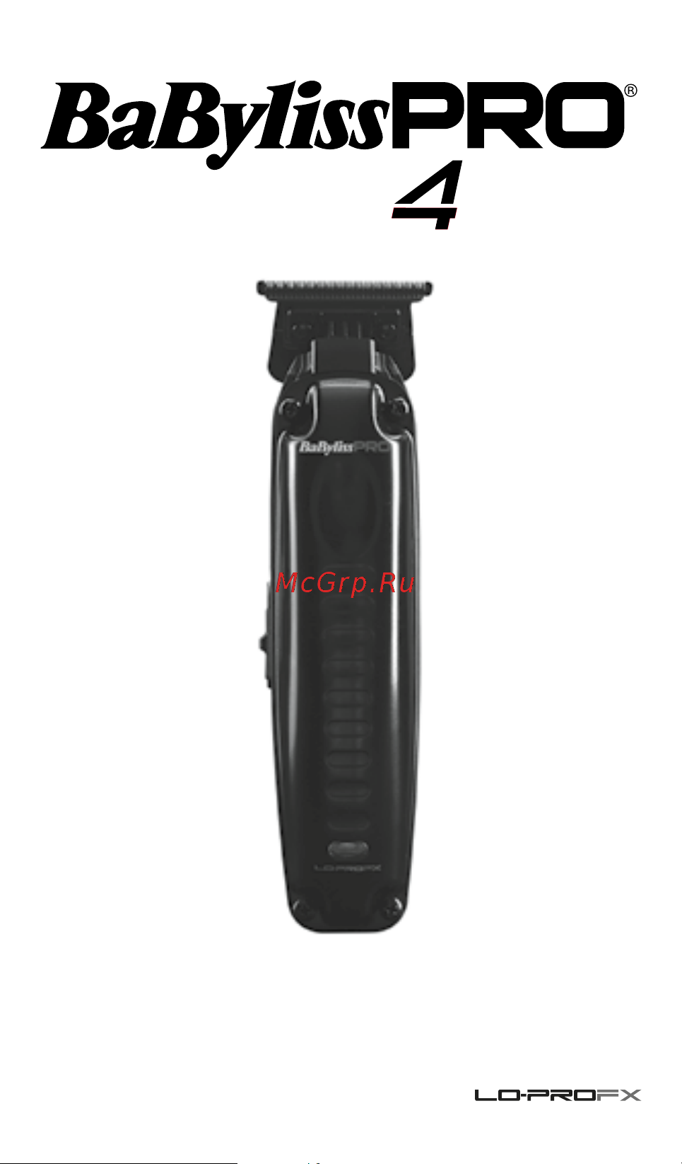 BaByliss Pro LO-PROFX FX726E Руководство по эксплуатации онлайн