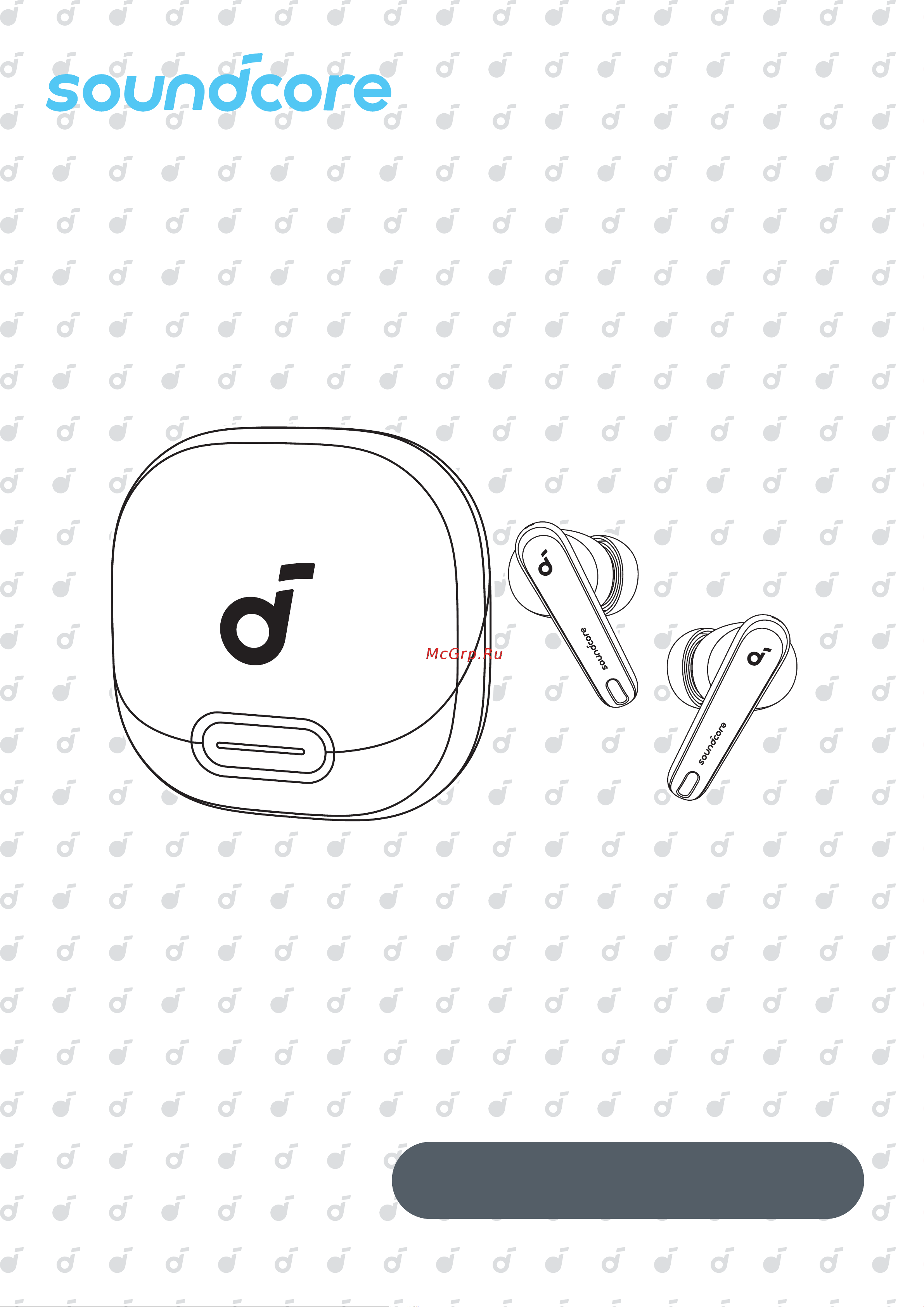 Soundcore Liberty 4 NC White Руководство по эксплуатации онлайн