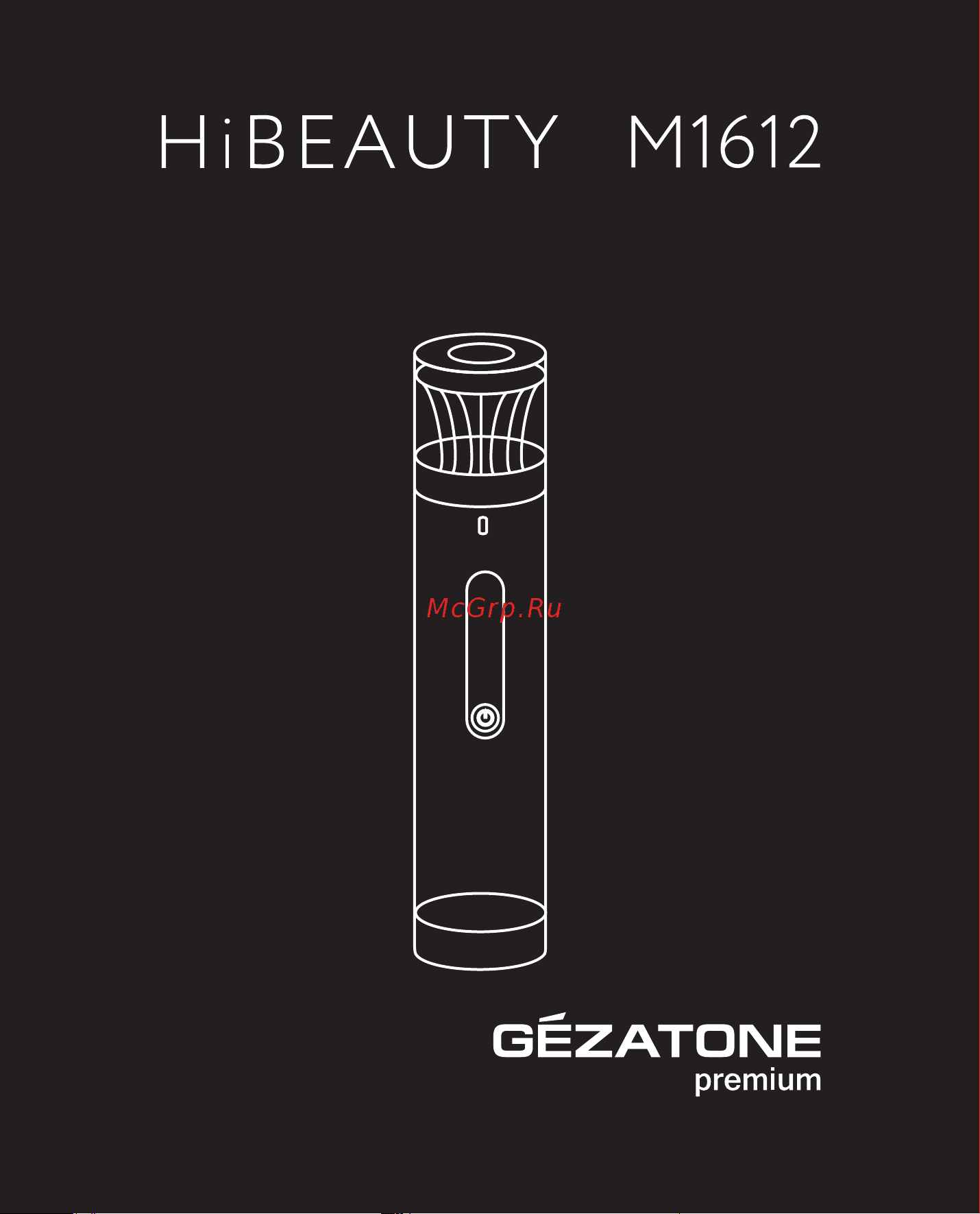 Gezatone m1612 Руководство по эксплуатации онлайн
