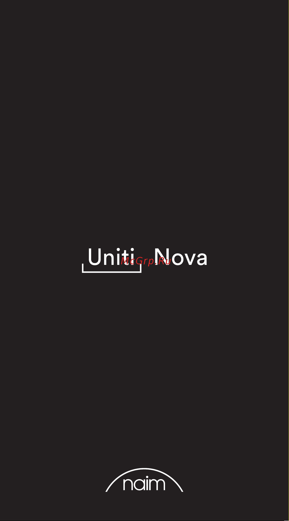 Naim Audio Uniti Nova Руководство по эксплуатации онлайн