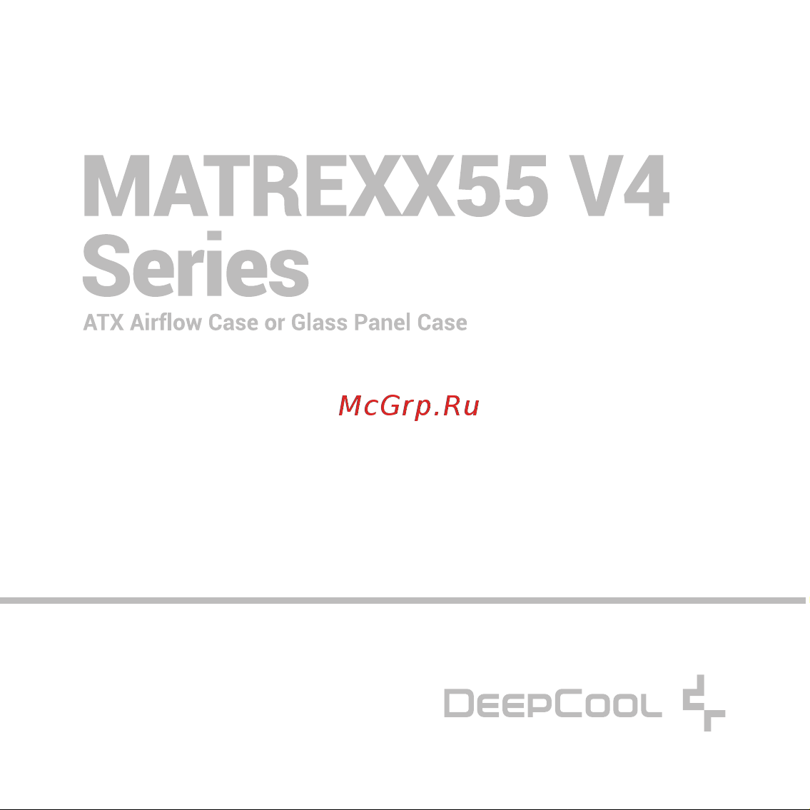 Deepcool MATREXX 55 MESH V4 Инструкция по эксплуатации онлайн