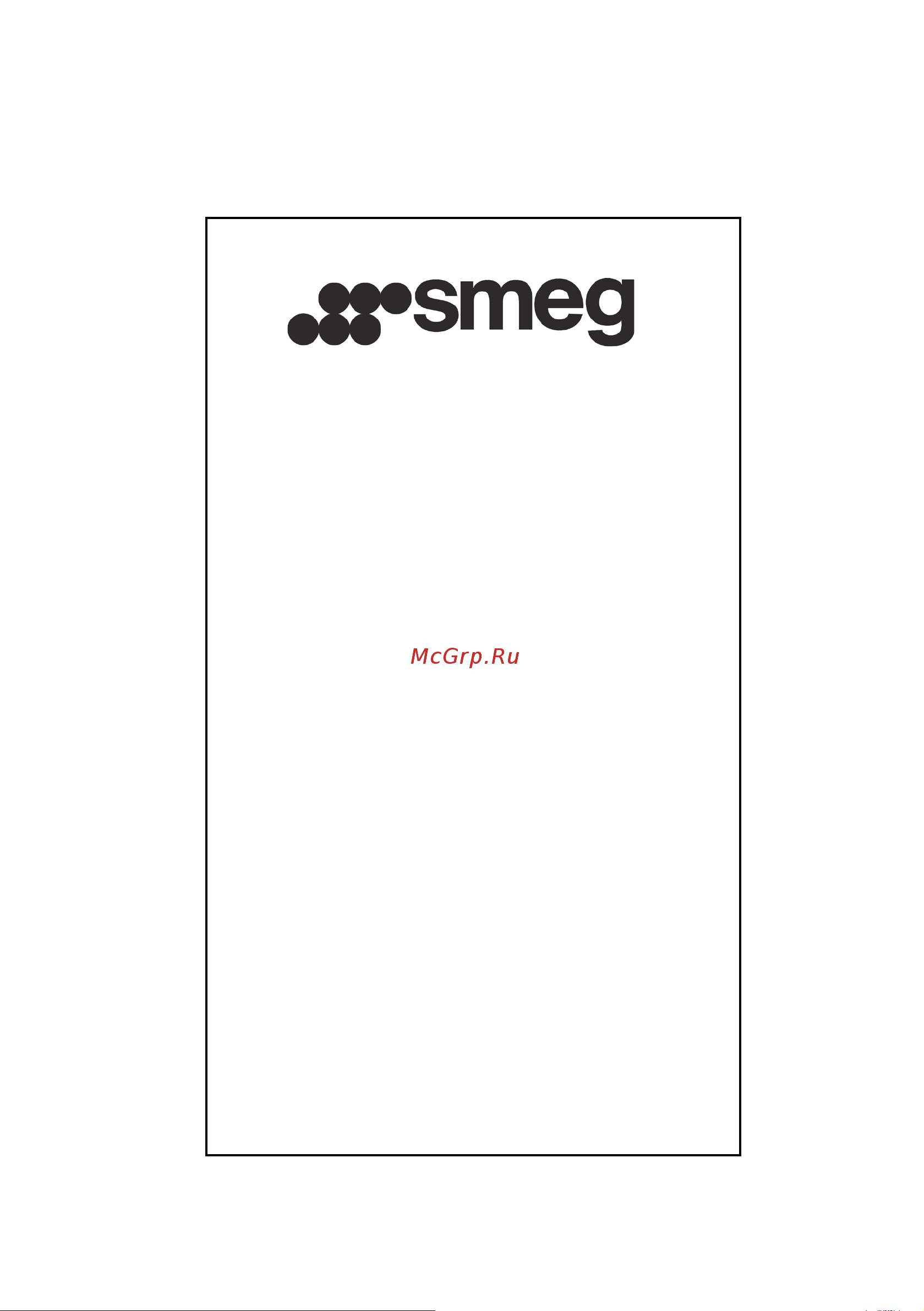 Smeg KSE86AO9 Руководство по эксплуатации онлайн