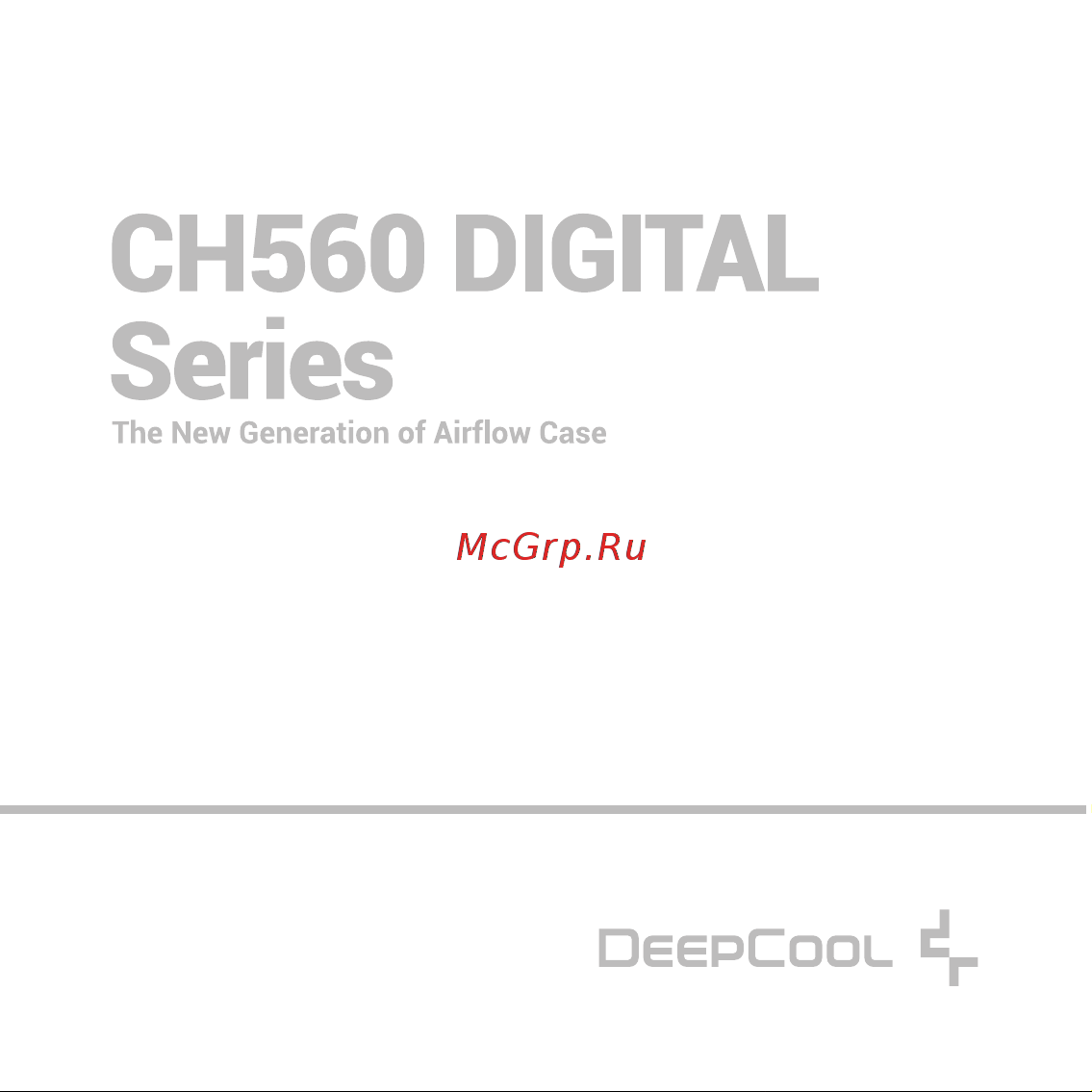 Deepcool CH560 DIGITAL Инструкция по эксплуатации онлайн