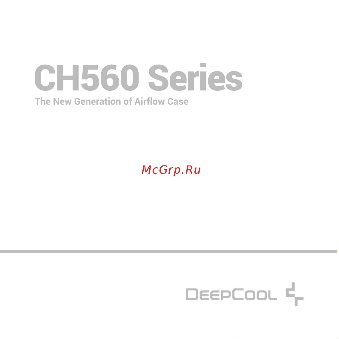 Deepcool CH560 Инструкция по эксплуатации онлайн