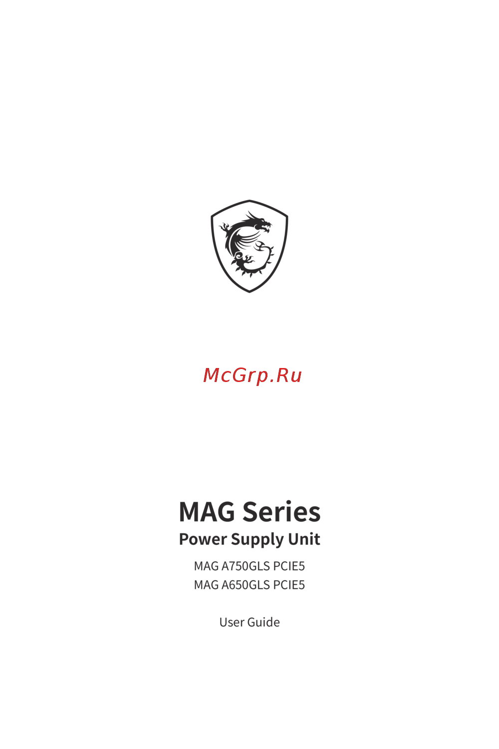 MSI MAG A650GLS PCIE5 Инструкция к устройству